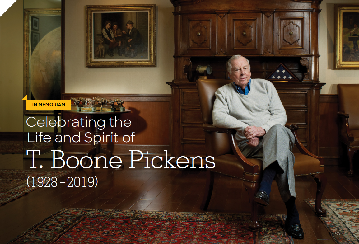 Celebrating the Life and Spirit of T. Boone Pickens (1928 - 2019)